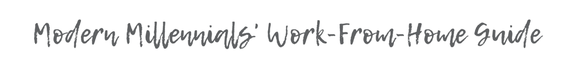 work from home guide